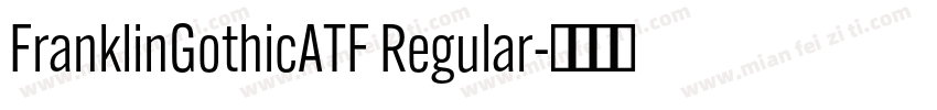 FranklinGothicATF Regular字体转换